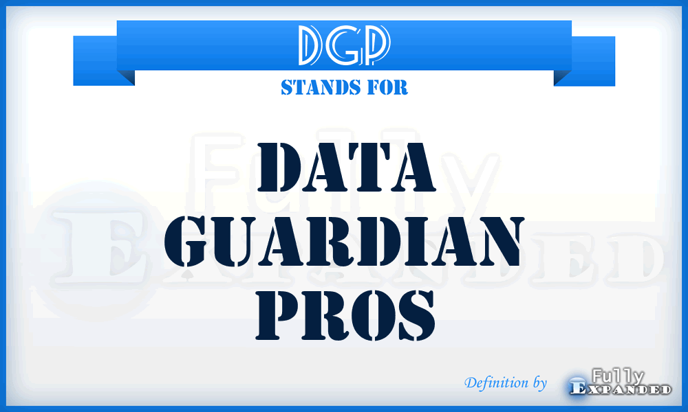 DGP - Data Guardian Pros