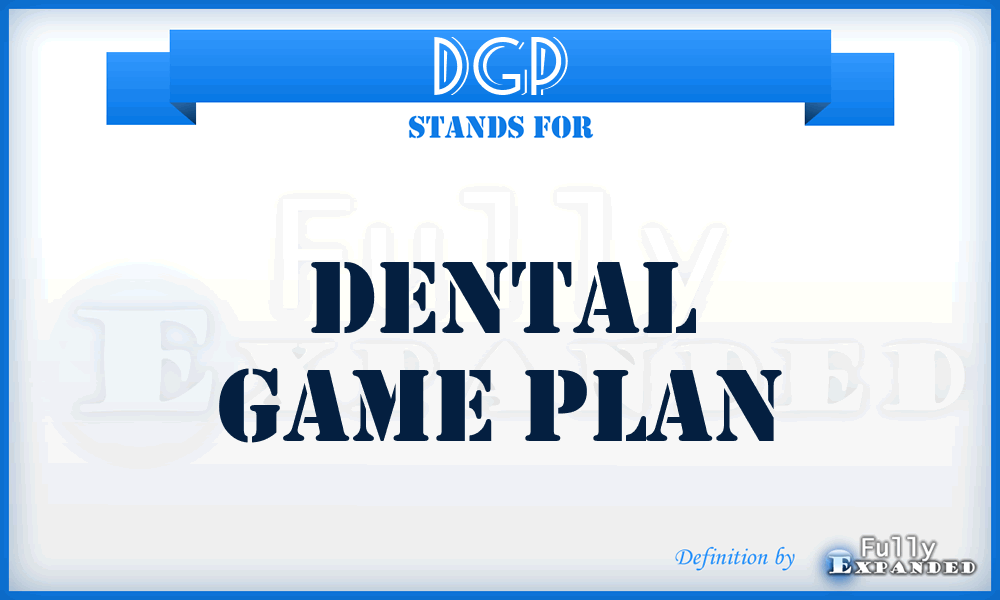 DGP - Dental Game Plan
