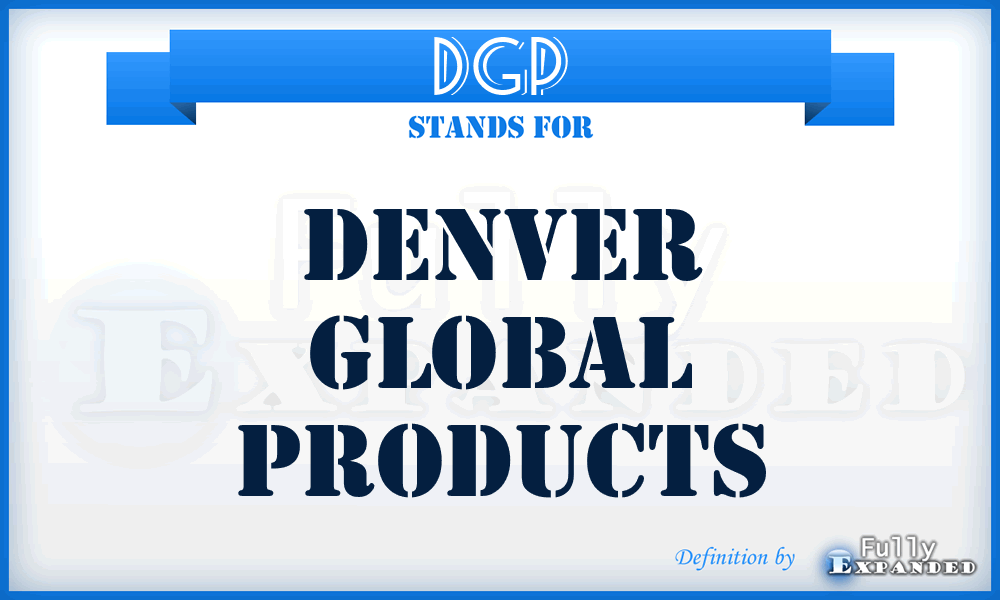 DGP - Denver Global Products