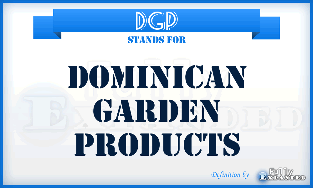 DGP - Dominican Garden Products