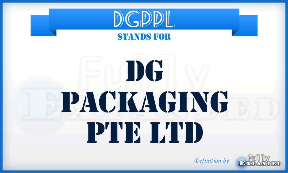 DGPPL - DG Packaging Pte Ltd