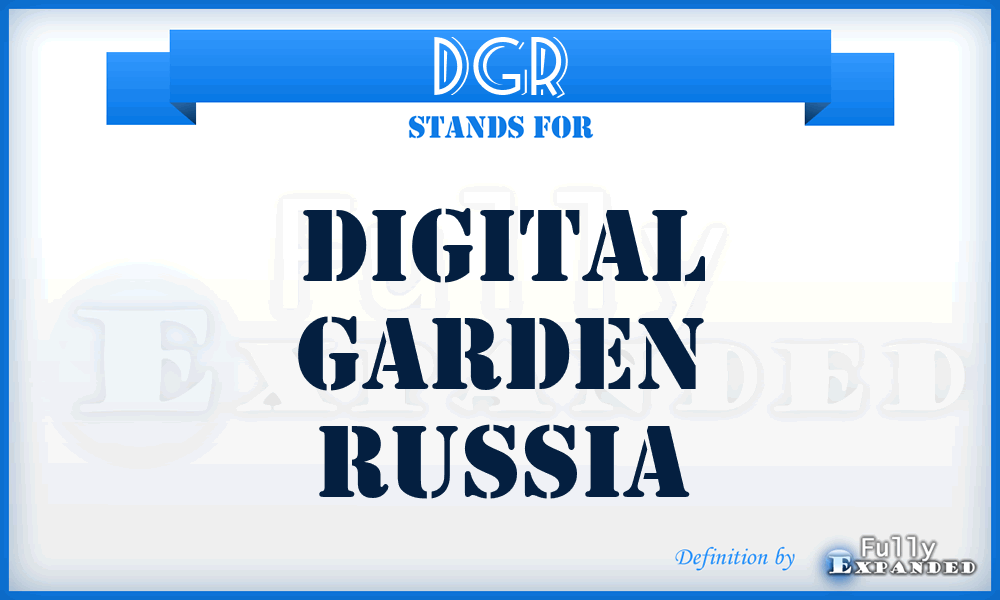 DGR - Digital Garden Russia