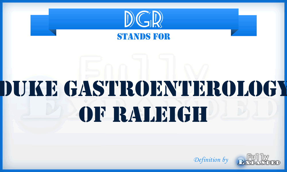 DGR - Duke Gastroenterology of Raleigh