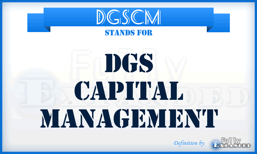 DGSCM - DGS Capital Management