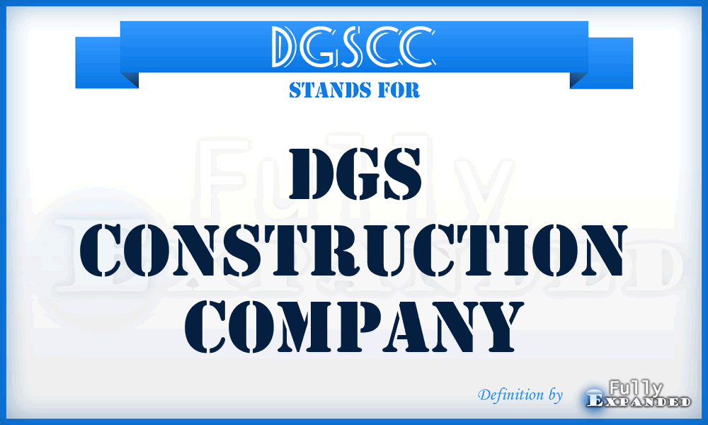 DGSCC - DGS Construction Company