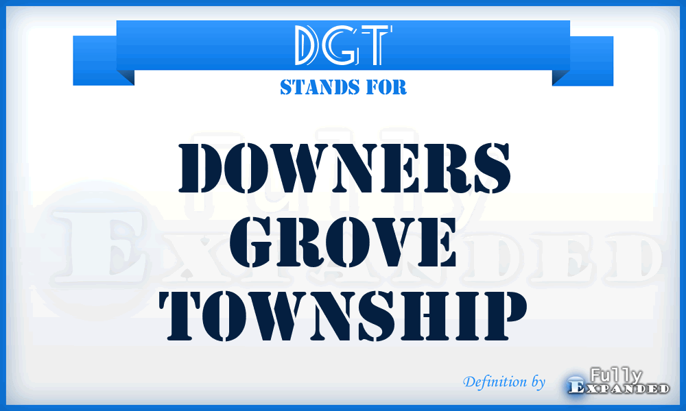 DGT - Downers Grove Township