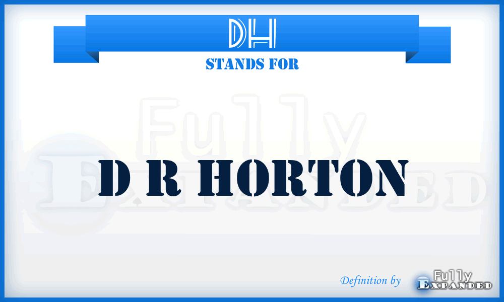 DH - D r Horton