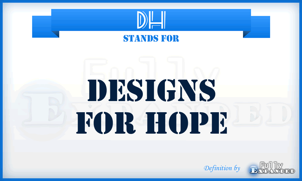 DH - Designs for Hope