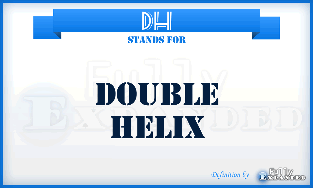 DH - Double Helix