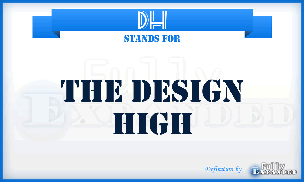 DH - The Design High