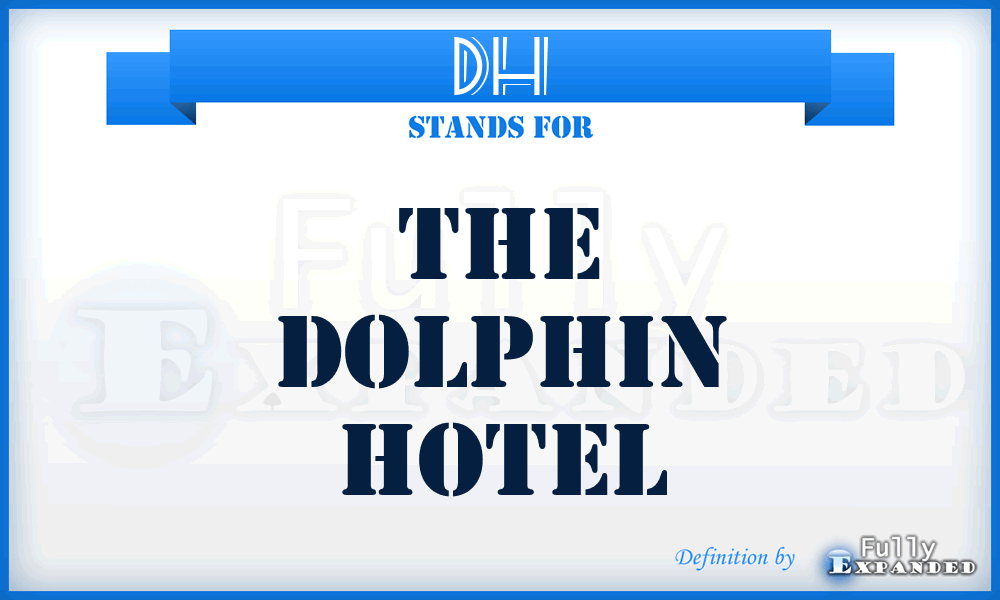 DH - The Dolphin Hotel