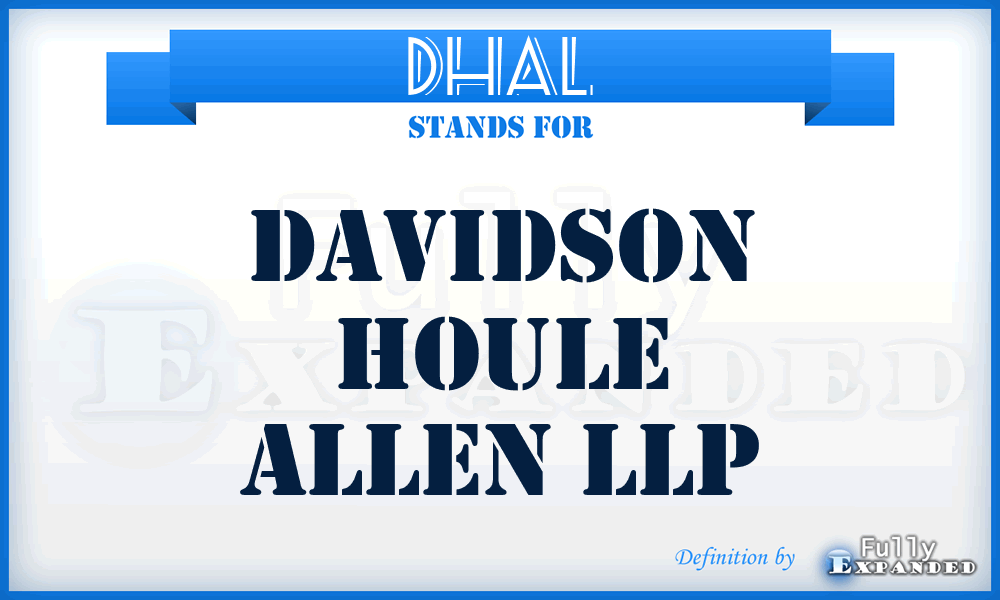 DHAL - Davidson Houle Allen LLP