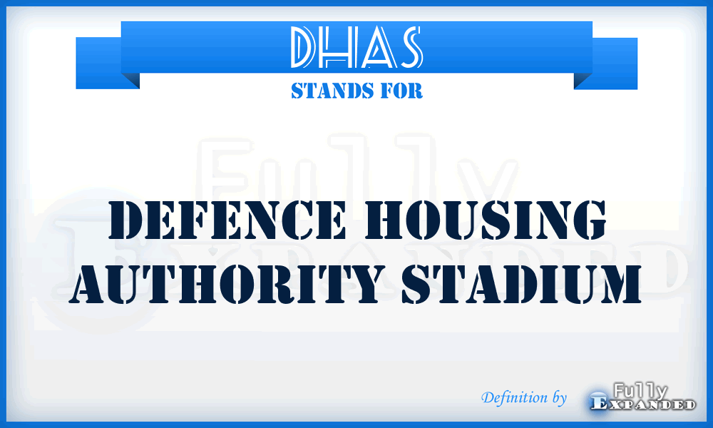 DHAS - Defence Housing Authority Stadium