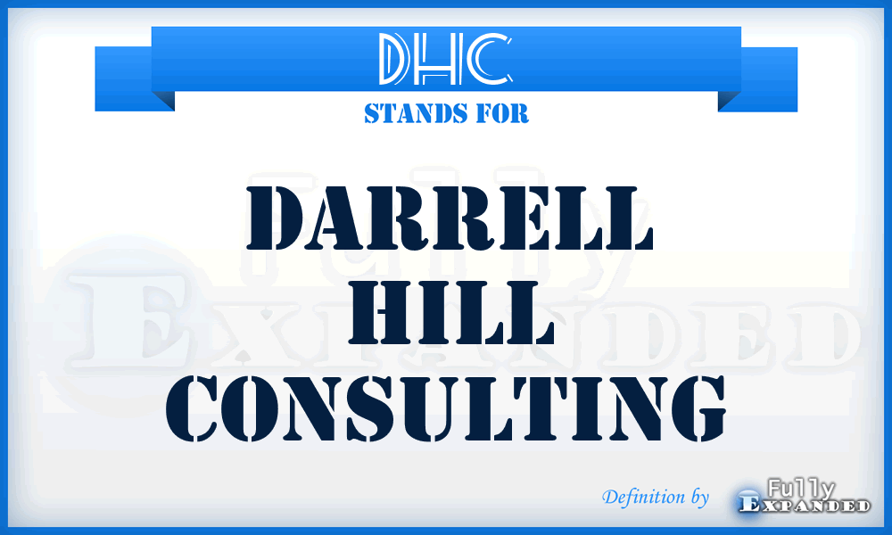 DHC - Darrell Hill Consulting