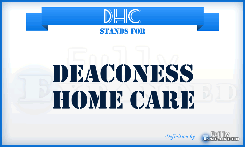 DHC - Deaconess Home Care