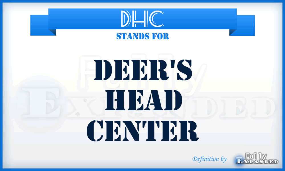 DHC - Deer's Head Center