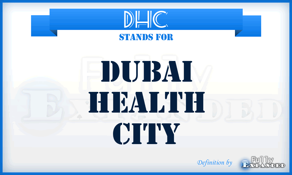 DHC - Dubai Health City