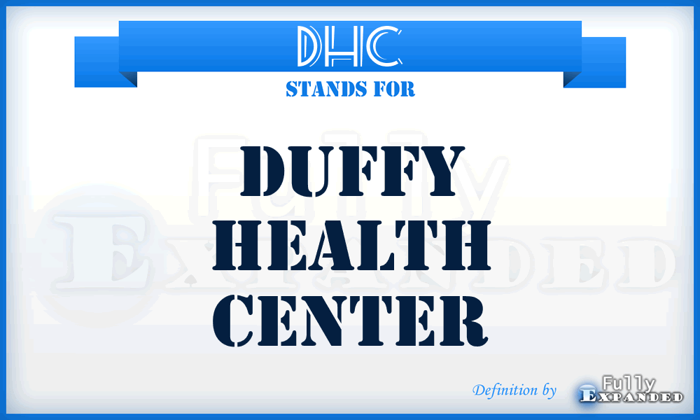 DHC - Duffy Health Center