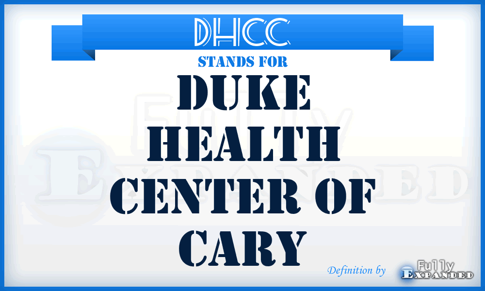 DHCC - Duke Health Center of Cary
