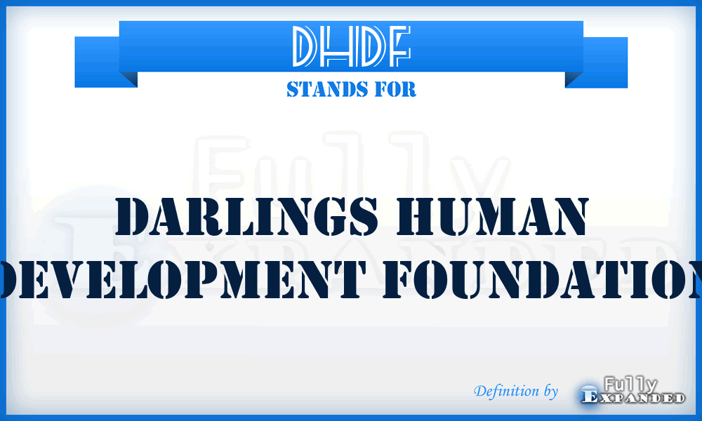 DHDF - Darlings Human Development Foundation