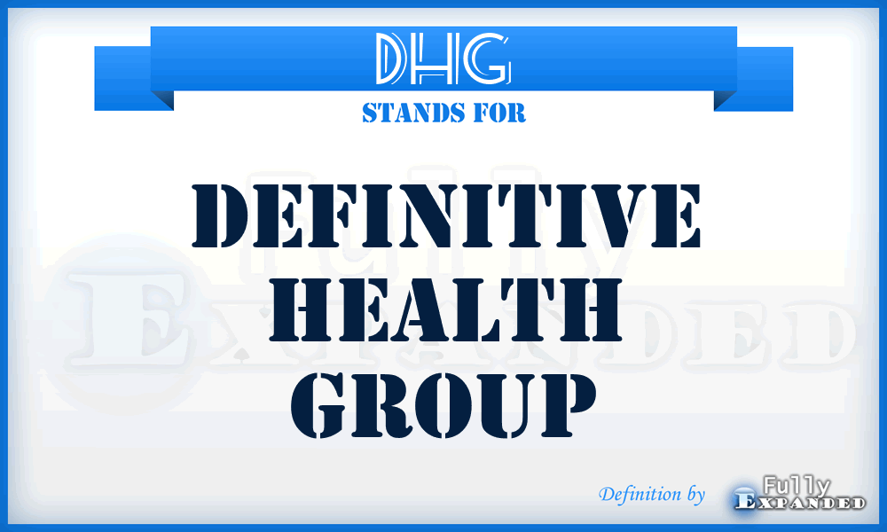 DHG - Definitive Health Group