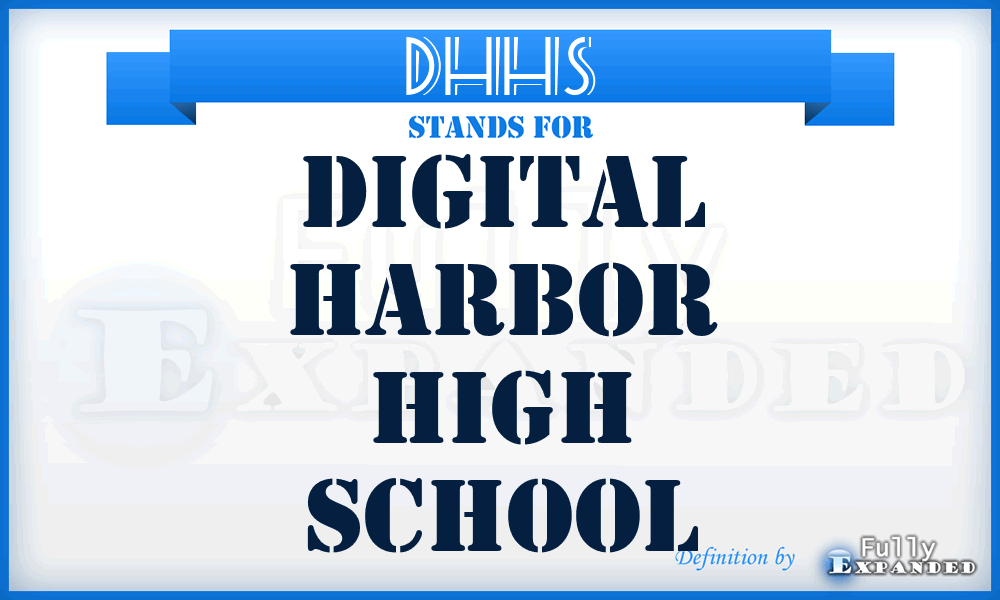 DHHS - Digital Harbor High School