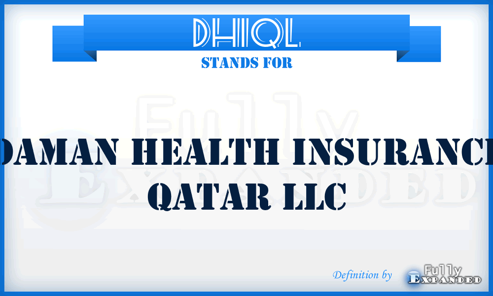 DHIQL - Daman Health Insurance Qatar LLC