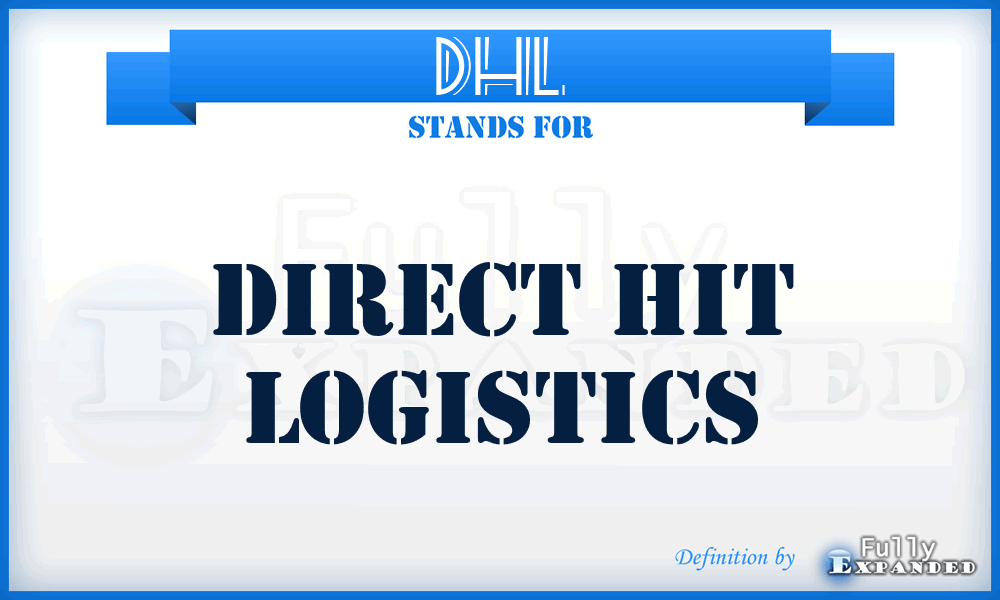 DHL - Direct Hit Logistics