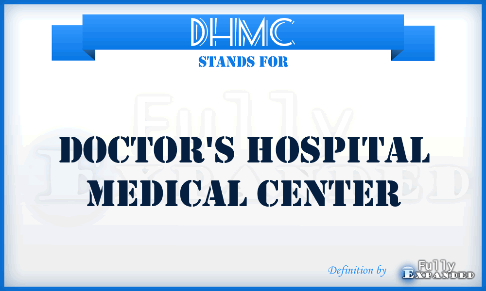 DHMC - Doctor's Hospital Medical Center