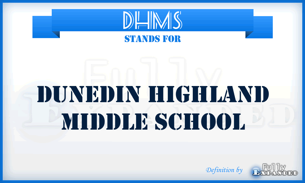 DHMS - Dunedin Highland Middle School