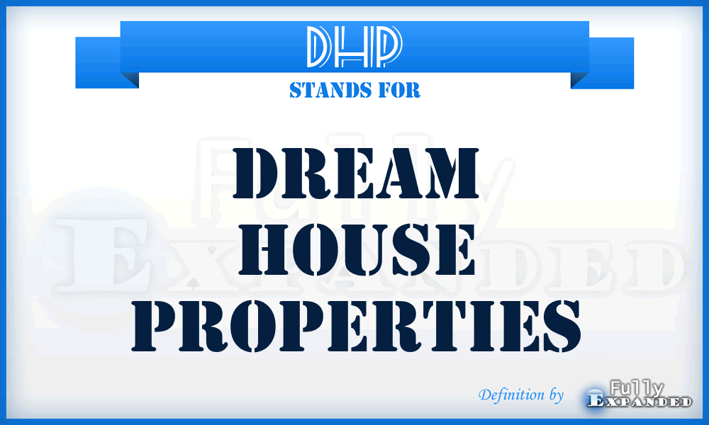 DHP - Dream House Properties