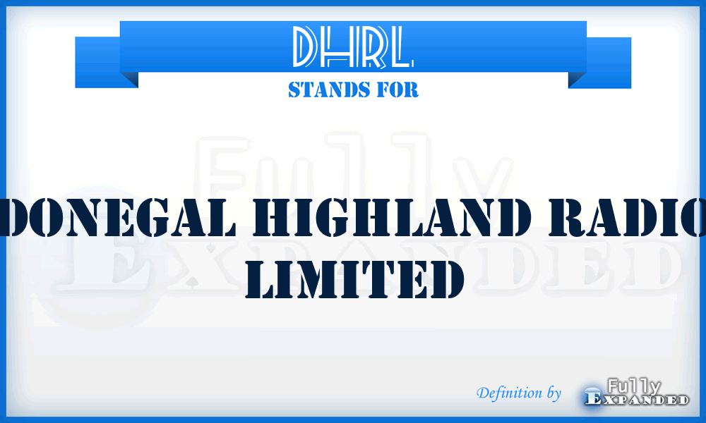 DHRL - Donegal Highland Radio Limited
