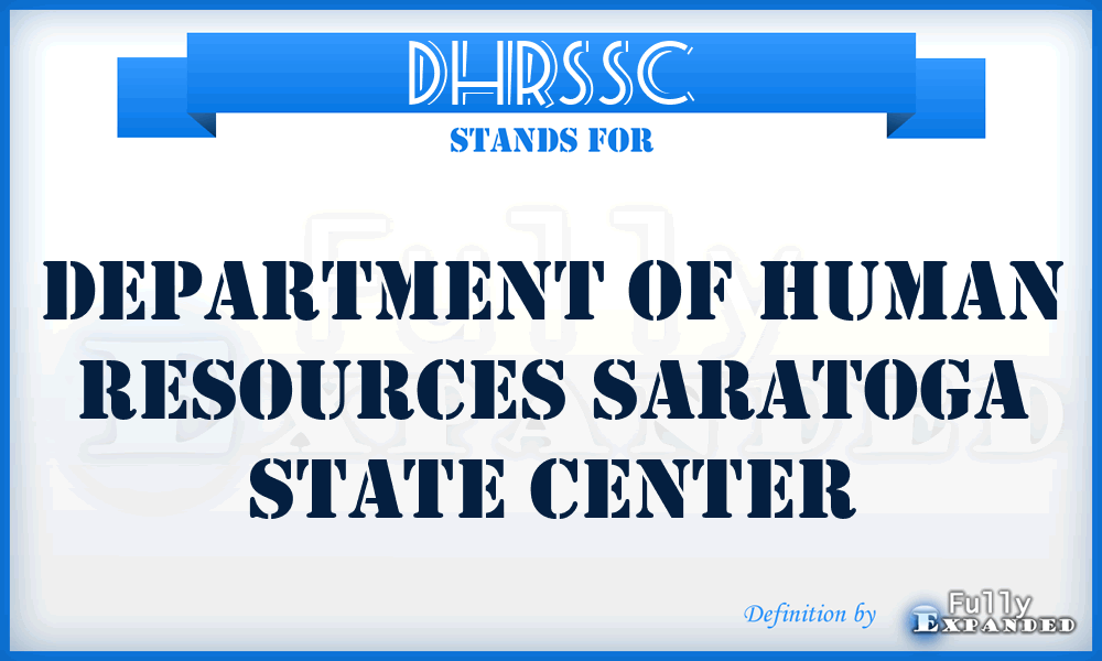 DHRSSC - Department of Human Resources Saratoga State Center