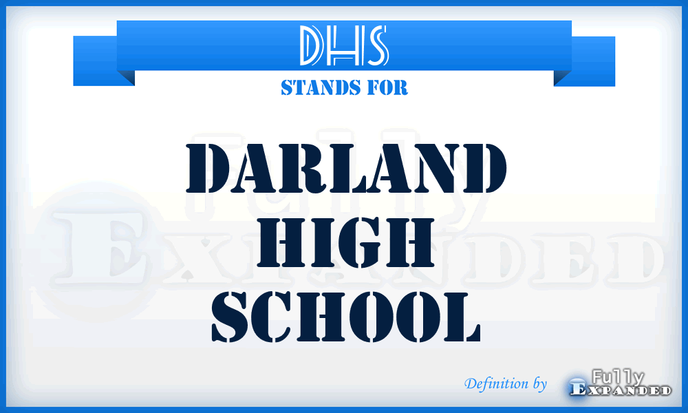 DHS - Darland High School