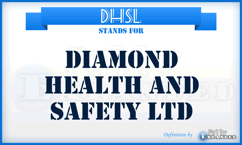 DHSL - Diamond Health and Safety Ltd