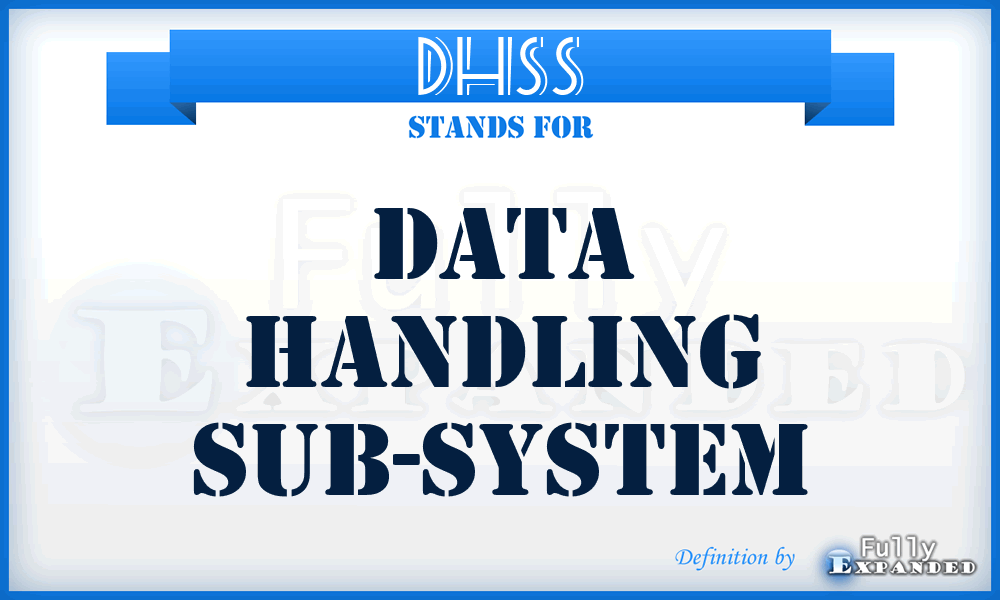 DHSS - Data Handling Sub-System