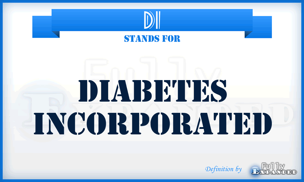 DI - Diabetes Incorporated