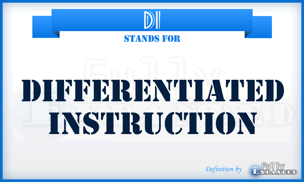 DI - Differentiated Instruction