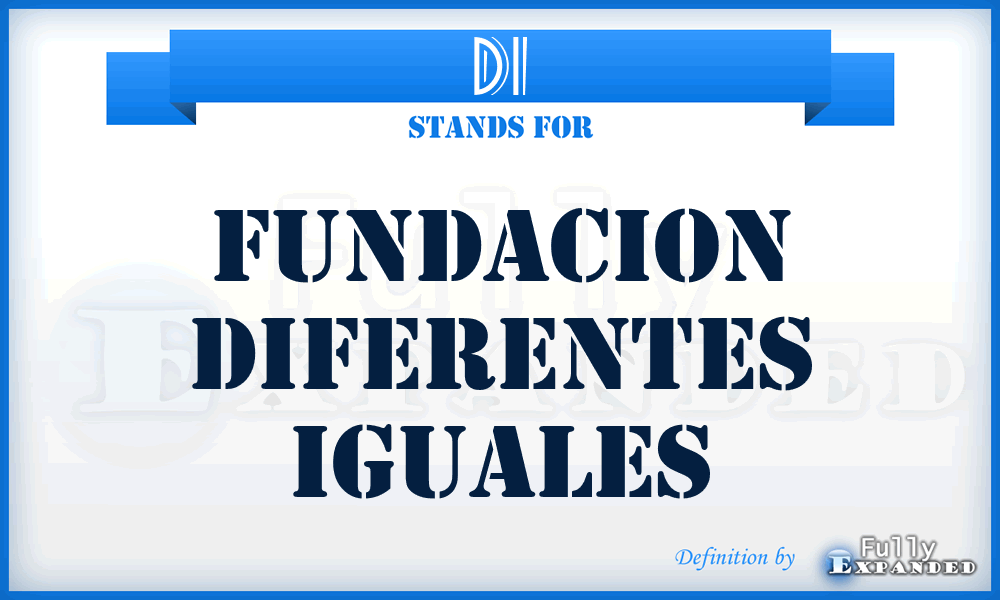DI - Fundacion Diferentes Iguales