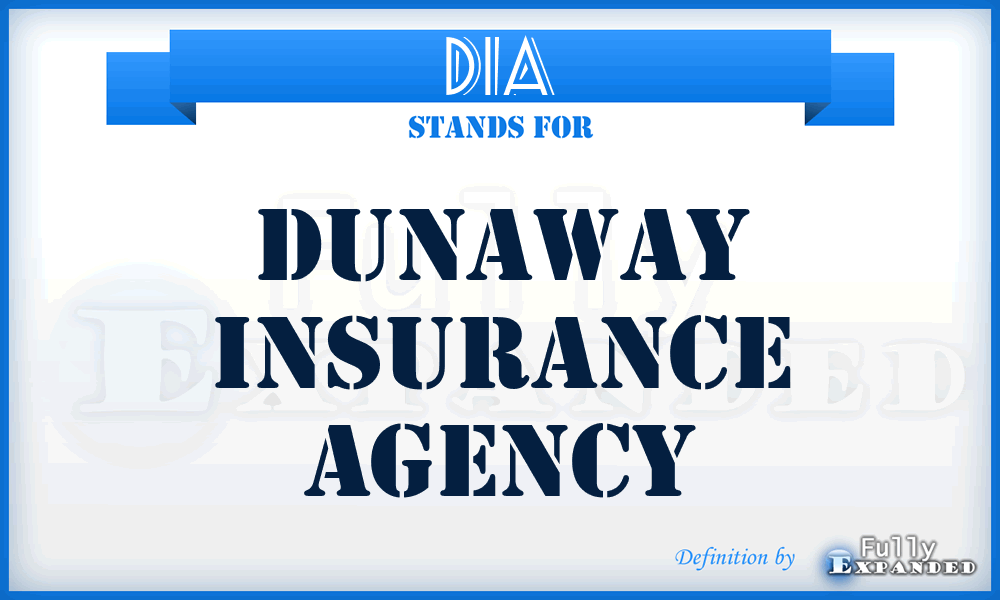DIA - Dunaway Insurance Agency
