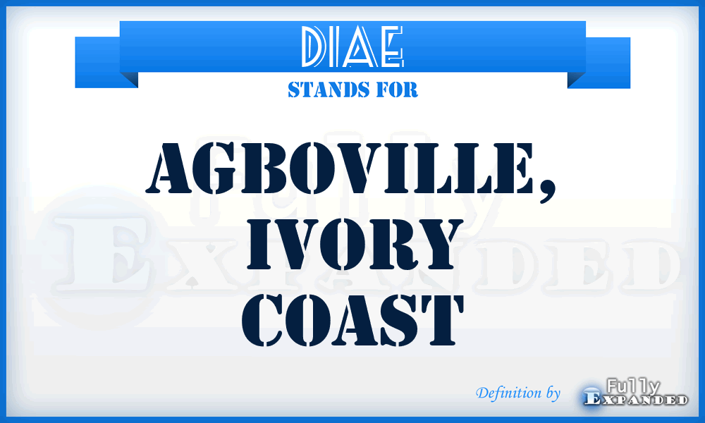 DIAE - Agboville, Ivory Coast