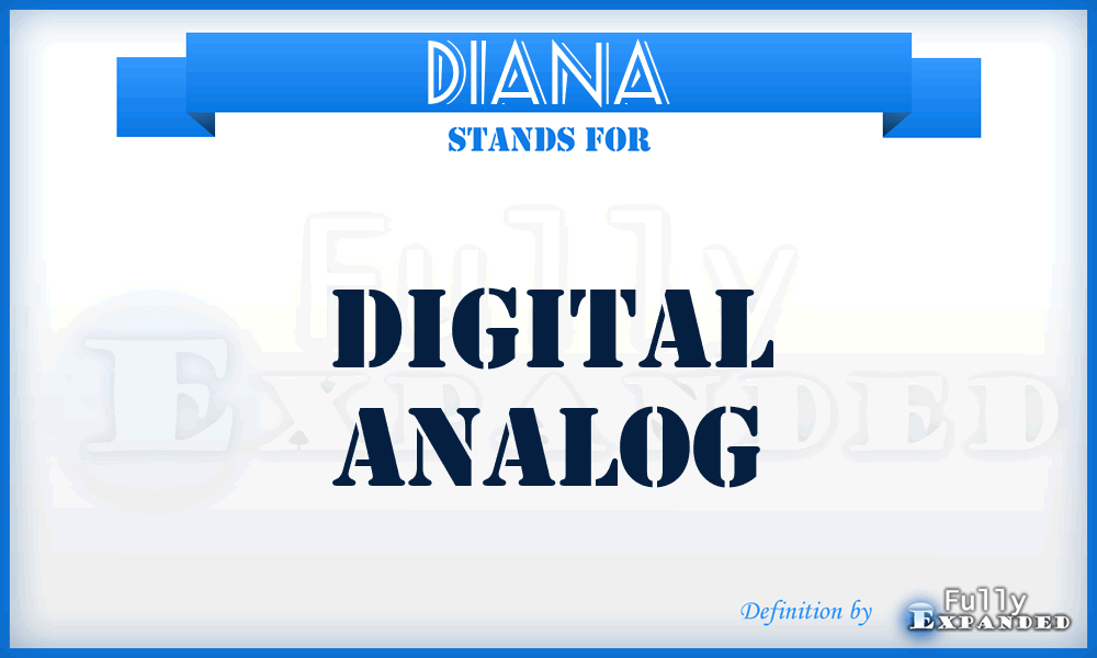 DIANA - Digital Analog