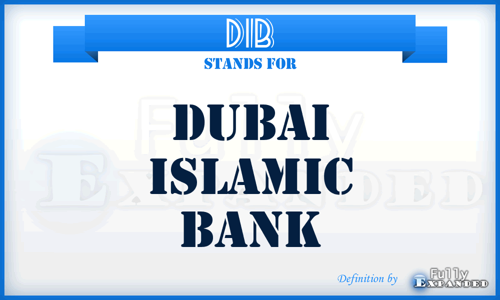 DIB - Dubai Islamic Bank
