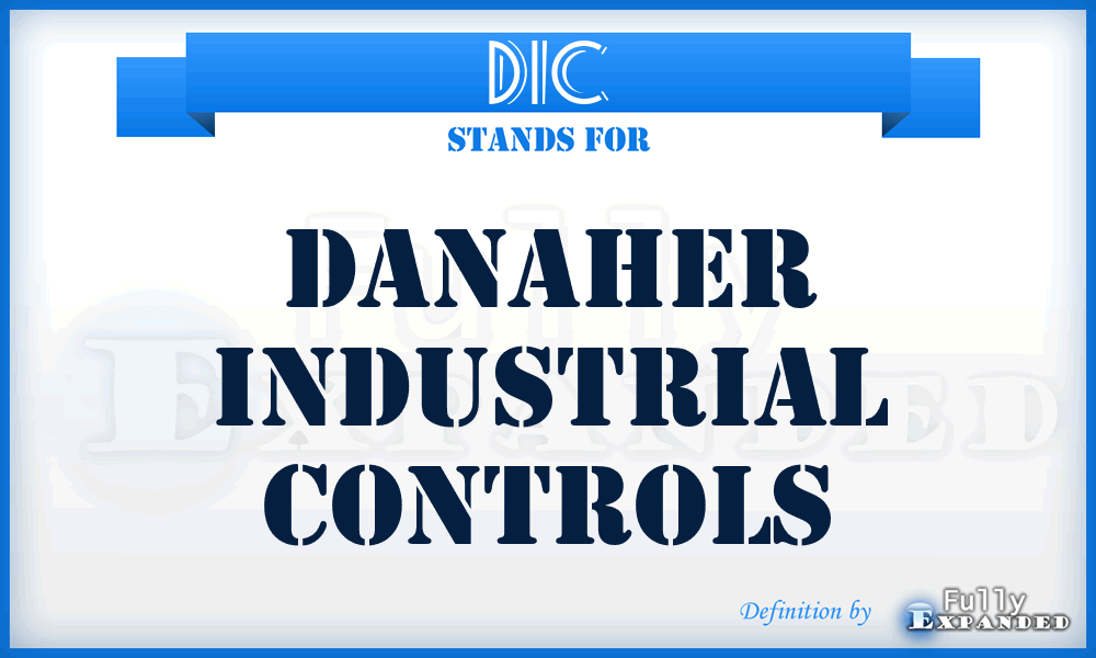 DIC - Danaher Industrial Controls