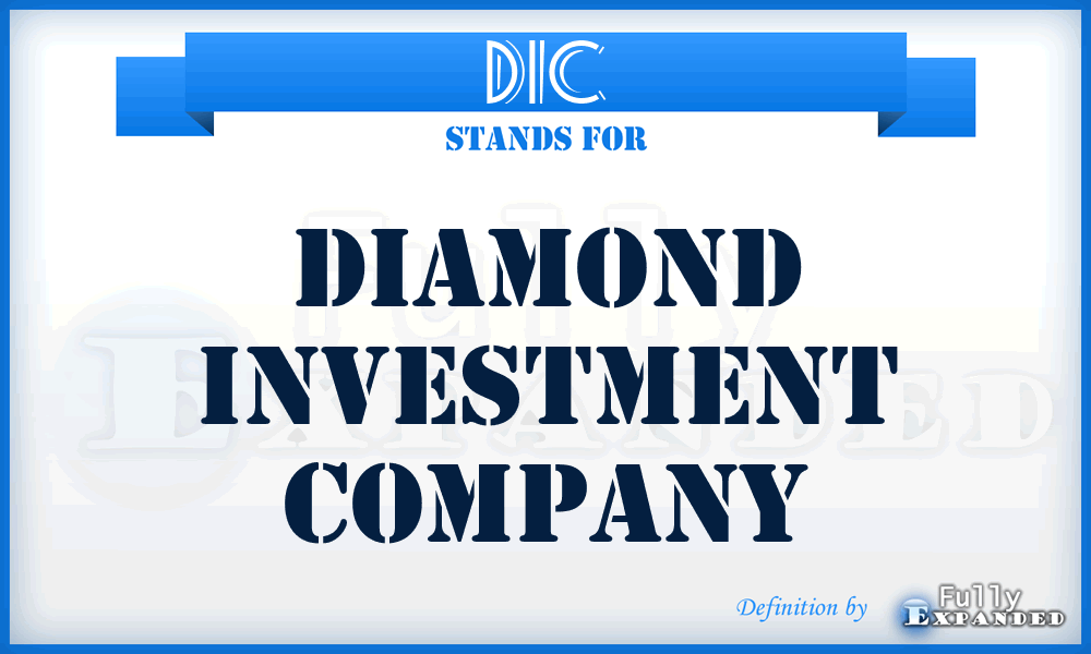 DIC - Diamond Investment Company