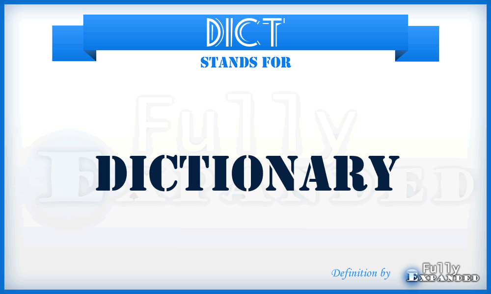 DICT - dictionary