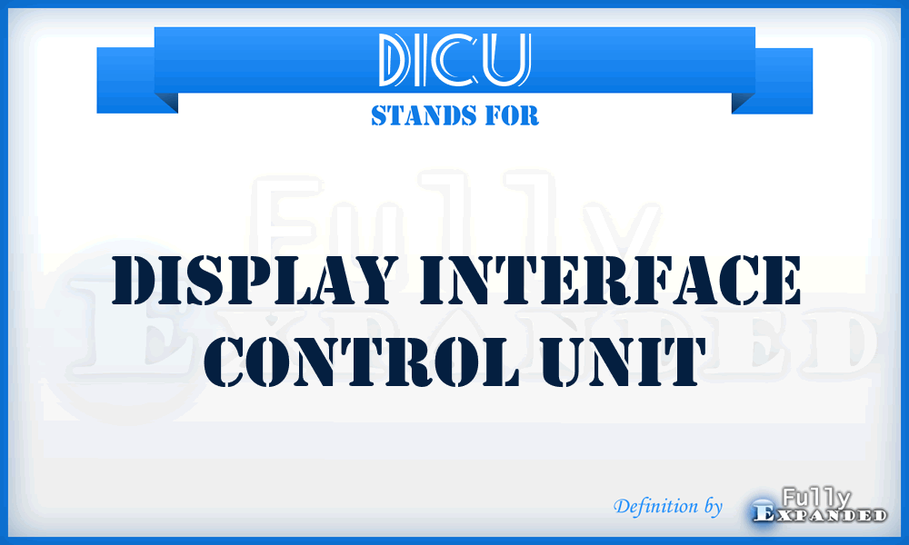 DICU - display interface control unit