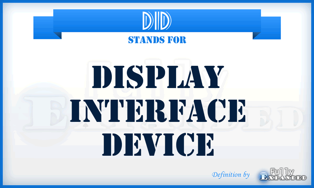 DID - display interface device