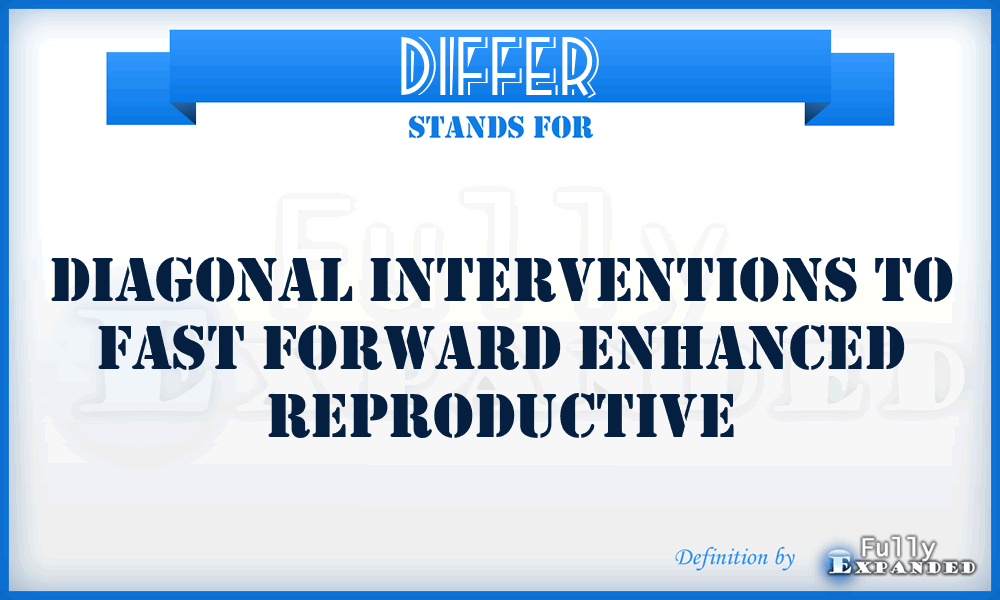 DIFFER - Diagonal Interventions to Fast Forward Enhanced Reproductive