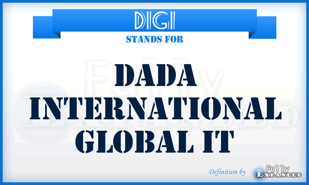 DIGI - Dada International Global It